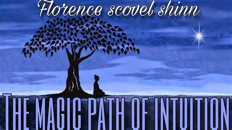 The magic path of intuition